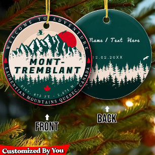 Mont-Tremblant Quebec Laurentian Mountains Canada Ceramic Ornament