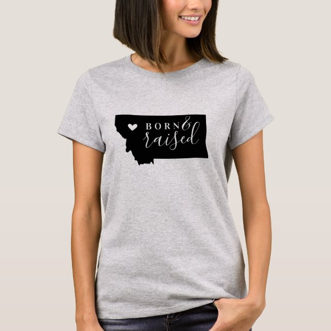 Montana Born and Raised State Tee (Front)