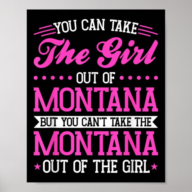 Montana Girl Can't Take Out The Montana  Poster (Front)