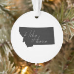 Montana I Like It Here Montanan Map Shaped Black Ornament<br><div class="desc">Share how much you enjoy being a Montanan with a State of Montana Christmas ornament featuring the outline silhouette map shape of the Big Sky Country state filled in with a solid black background and handwritten white script stating “I like it Here” looking like a chalkboard hanging on your tree...</div>