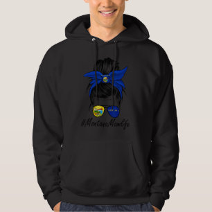 Montana Momlife Messy Hair Bun Montana Flag Women Hoodie