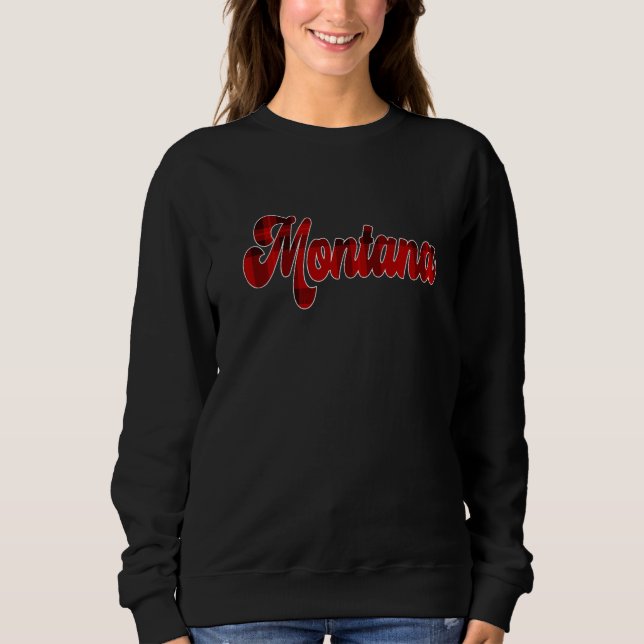 Montana MT Pride Plaid Script Text For Men Women   Sweatshirt (Front)