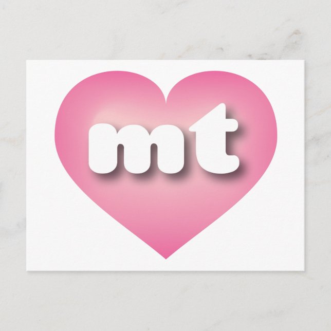 Montana pink fade heart - I love mt Postcard (Front)
