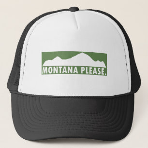 Montana Please Trucker Hat