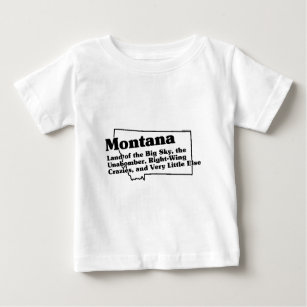 Montana State Slogan Baby T-Shirt