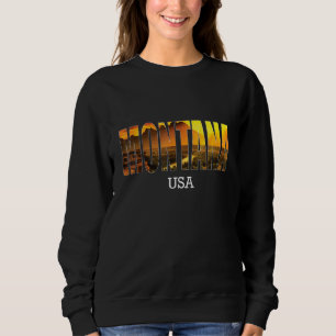 Montana state USA Vacation Montana City vintage Ef Sweatshirt