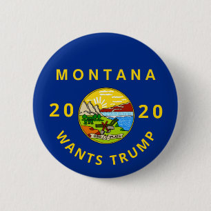 Montana wants Trump 2020 6 Cm Round Badge