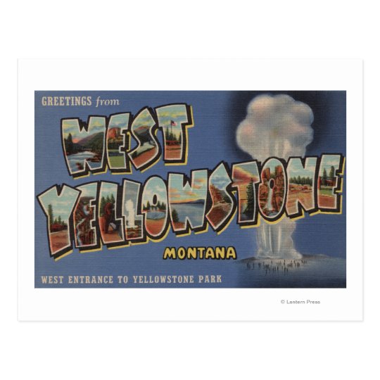 Montana - West Yellowstone - Large Letter Scenes Postcard