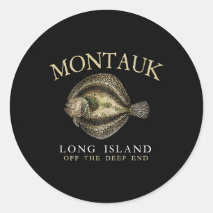 Montauk Off The Deep End Fluke Flounder Fishing On Classic Round Sticker