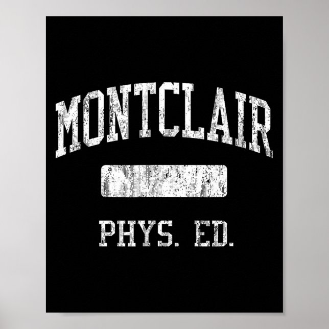 Montclair high school hs montclair nj phys ed  poster (Front)