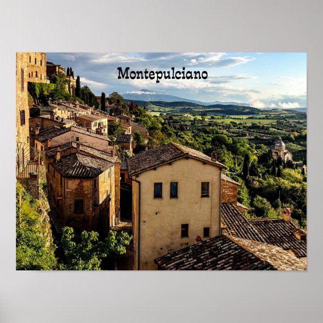 Montepulcian, Toscana, Italy Poster (Front)