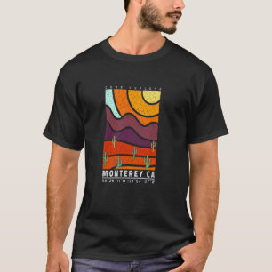 Monterey California Cool Desert Travel Souvenir Mo T-Shirt