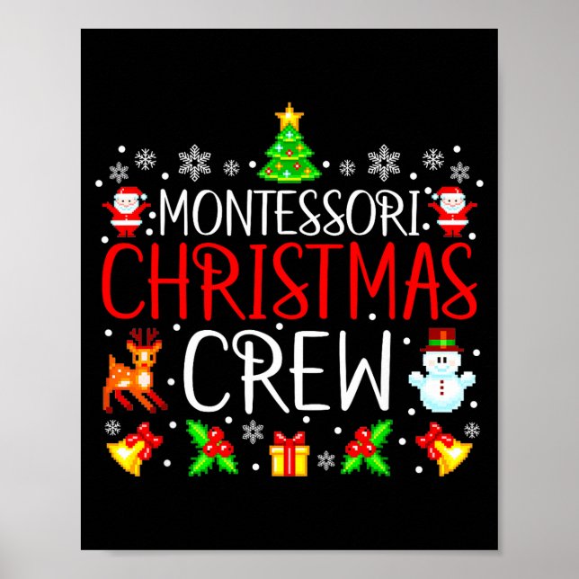 Montessori Christmas Crew Matching Xmas  Poster (Front)