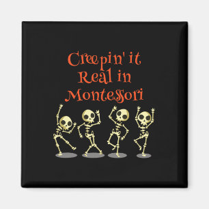 Montessori Creepin' It Real Halloween School Teach Magnet