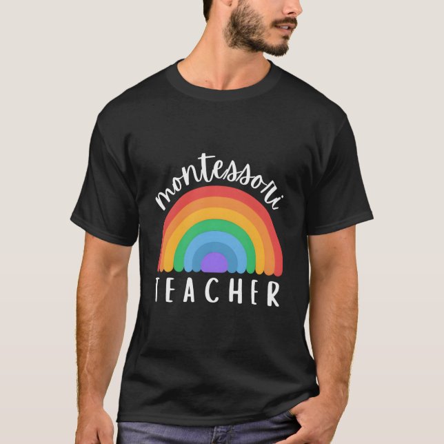 Montessori Rainbow For Montessori Teacher Montesso T-Shirt (Front)