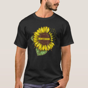 Montessori Squad Sunflower Print Teacher Back To S T-Shirt