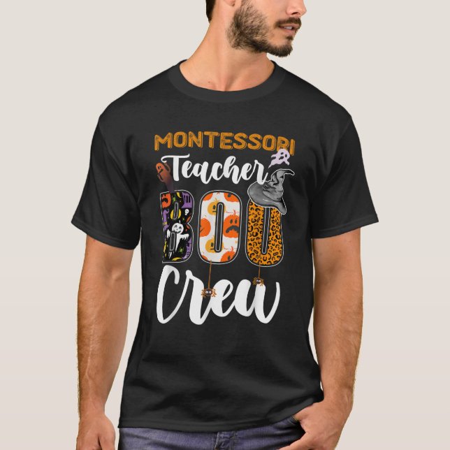 Montessori Teacher Boo Crew Ghost Funny Halloween  T-Shirt (Front)