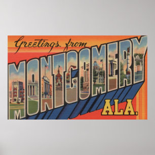 Montgomery, Alabama - Large Letter Scenes Poster