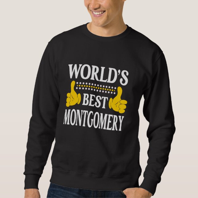 Montgomery Surname Family Last Name World's Best M Sweatshirt (Front)