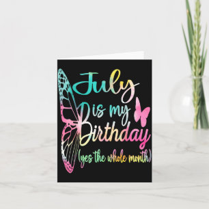 Month July Birthday for Women July is Birthday for Card