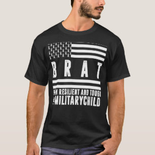 Month Of The Military Child Brat Born Resilient An T-Shirt