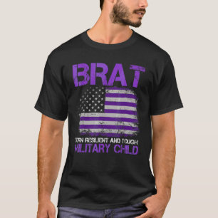 Month Of The Military Child Brat Born Resilient An T-Shirt