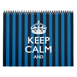 Monthly Personalised KEEP CALM AND Your Text 2025 Calendar