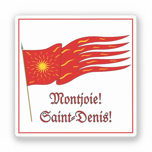 Montjoie! Saint-Denis! Red Oriflamme with Sun (Front)