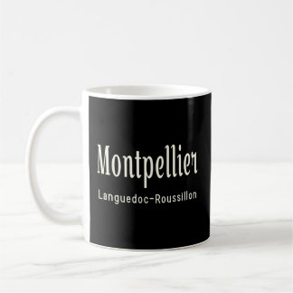 Montpellier Languedoc-Roussillon France French Reg Coffee Mug