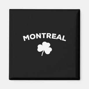 Montreal 2025 St Patricks Day Canada Canadian City Magnet