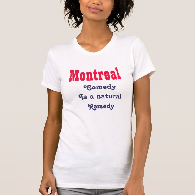 Montreal comedy T-Shirt (Front)