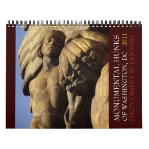 Monumental Hunks of Washington, DC 2011 - Sculptur Calendar