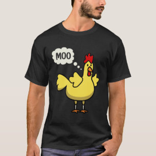 MOO Chicken Yellow Hen Cow Chickens Humour T-Shirt