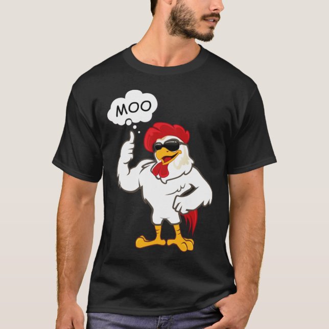 MOO  CowChicken Moo  Chicken  Farm Animals T-Shirt (Front)