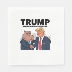 Moo Deng 24 Trump and His Hippo for the Campaign B Napkin