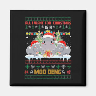 Moo Deng All Want For Christmas Hippopotamus Hippo Magnet