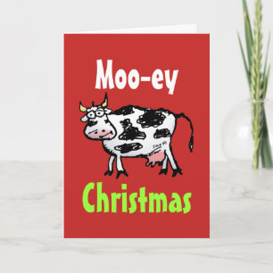 Moo-ey Christmas Funny Cow Greeting Card
