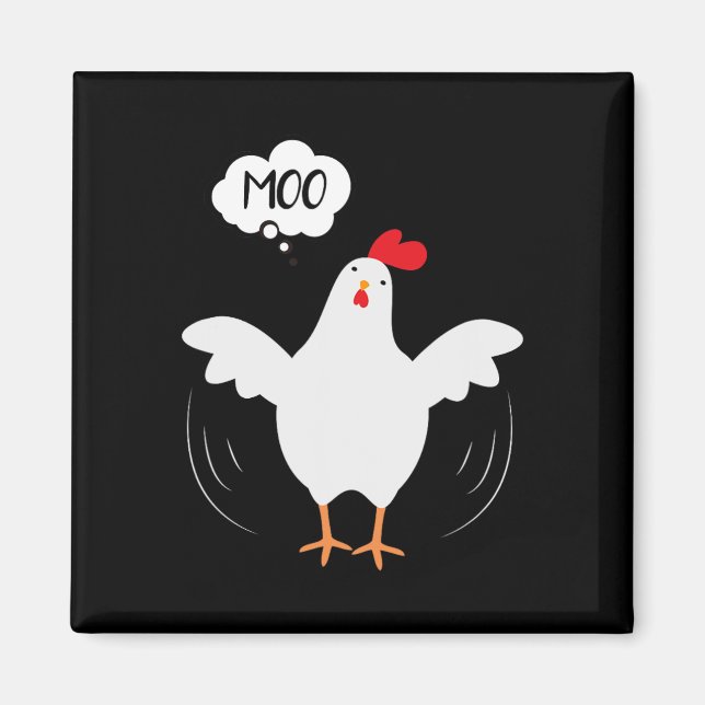 MOO Fun CowChicken  - Fun  For Men and Women  Magnet (Front)