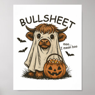 Moo... I Mean Boo Bullsheet Cow Ghost Halloween Poster