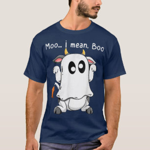 Moo I Mean Boo Ghost Cow Easy Lazy Halloween Costu T-Shirt