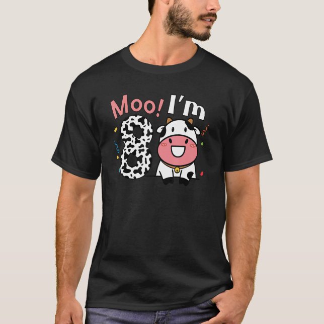 Moo I'm 8 Barnyard Farm Cow 8th Birthday 8 Year Ol T-Shirt (Front)