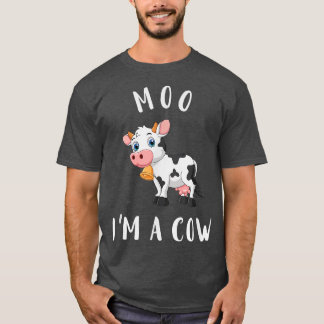 Moo I'm A Cow Farmer Butcher Milk Funny Farmer Cow T-Shirt