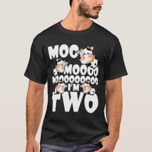 Moo Im Two 2nd Birthday Funny Dairy Cow 2 Years Ol T-Shirt