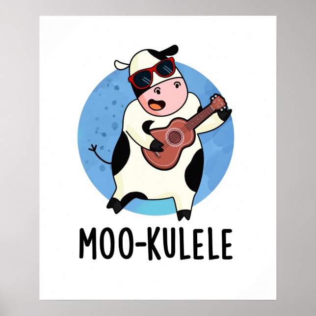Moo-kulele Funny Ukulele Cow Pun Poster (Front)