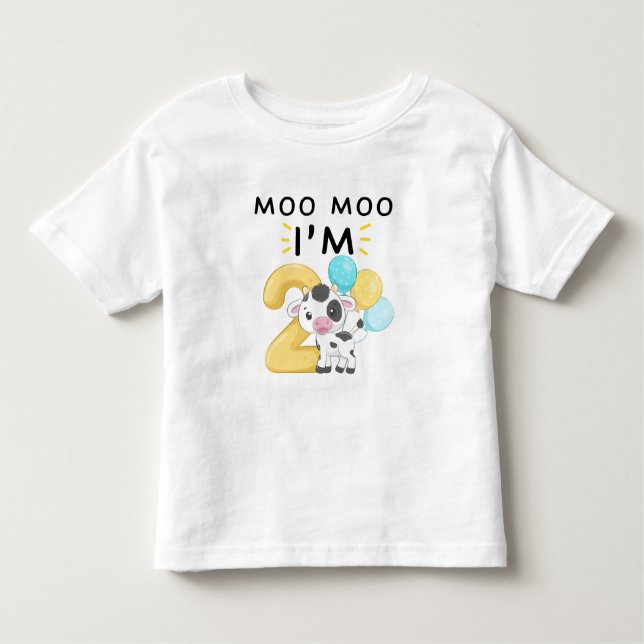 Moo Moo I'm Two 2nd Birthday Funny Cow Sounds  Toddler T-Shirt (Front)