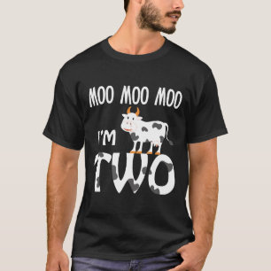 Moo Moo Im Two 2nd Second Birthday Cow Hilarious T-Shirt