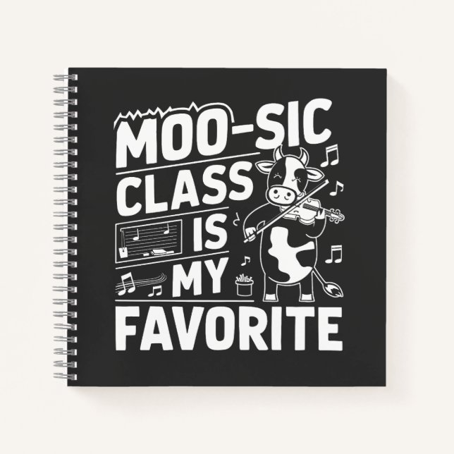 Moo-sic Class is my Favourite Funny Moo Cow School Notebook (Front)