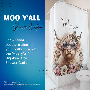 "Moo, y'all" Highland Cow Shower Curtain