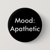 Mood Apathetic