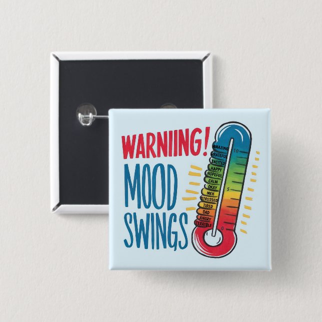 Mood Metre 15 Cm Square Badge (Front & Back)